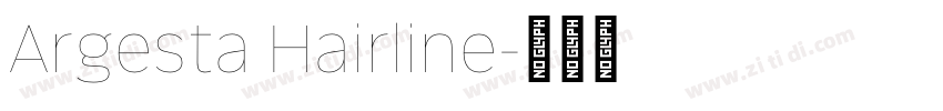 Argesta Hairline字体转换